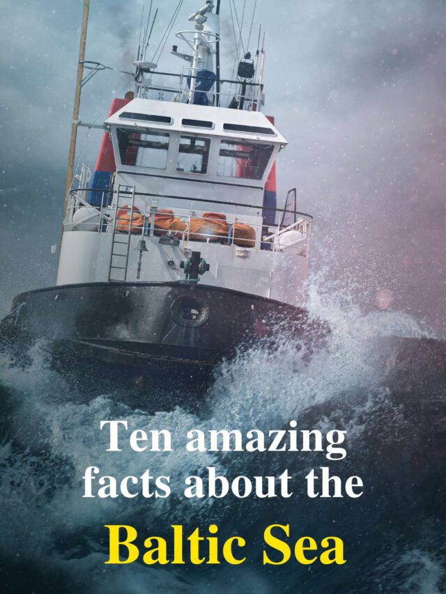 Ten amazing facts about the baltic sea