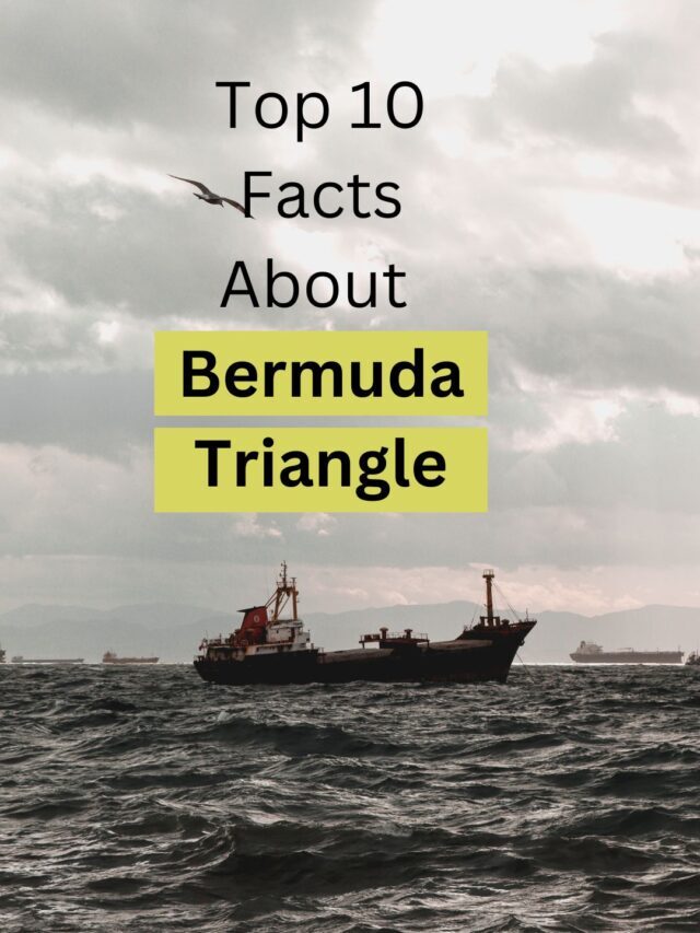 Ten amazing facts about Bermuda triangle